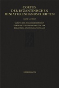 Cover: Corpus der byzantinischen Miniaturenhandschriften - Hiersemann, A