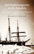 Cover: Auf Entdeckungsreise in die Antarktis - BoD - Books on Demand