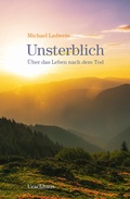 Cover: Unsterblich - Urachhaus