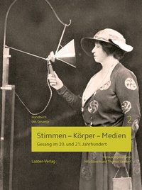 Abbildung von: Stimmen - Körper - Medien - Laaber-Verlag