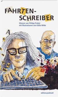 Enlarge image Cover: Fahrtenschreiber - edition punktuell