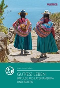 Cover: Gut(es) Leben - Landesstelle d. Katholischen Landjugend Bayerns