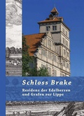 Cover: Schloss Brake - Weserrenaissance-Museum Schloss Brake