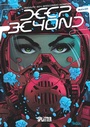 Cover: Deep Beyond. Band 1 - Splitter-Verlag