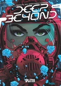 Cover: Deep Beyond. Band 1 - Splitter-Verlag