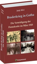 Cover: Bruderkrieg in Gotha M&auml;rztage 1920 - Verlag Rockstuhl
