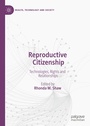Cover: Reproductive Citizenship - Palgrave Macmillan
