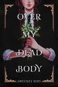 Enlarge image Cover: Over My Dead Body - Collins