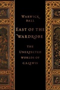 Cover: East of the Wardrobe - Oxford University Press Inc