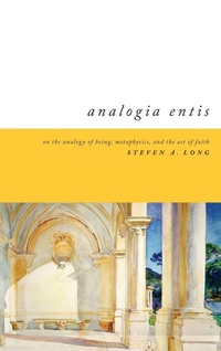 Enlarge image Cover: Analogia Entis - University of Notre Dame Press