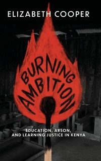 Enlarge image Cover: Burning Ambition - University of Wisconsin Press