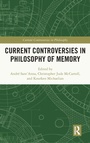 Cover: Current Controversies in Philosophy of Memory - Routledge