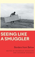 Cover: Seeing Like a Smuggler - Pluto Press