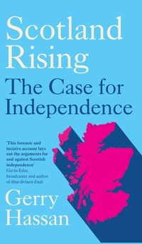 Enlarge image Cover: Scotland Rising - Pluto Press