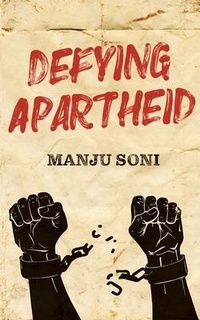 Abbildung von: Defying Apartheid - Numa LLC.