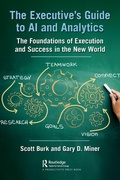 Cover: The Executive's Guide to AI and Analytics - Productivity Press