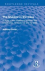 Cover: The Shadow in the Cave - Routledge