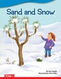 Cover: Sand and Snow - Teacher Created Materials, Inc