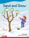Cover: Sand and Snow - Teacher Created Materials, Inc