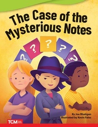 Enlarge image Cover: The Case of Mysterious Notes - Teacher Created Materials, Inc