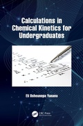 Bild: Calculations in Chemical Kinetics for Undergraduates - CRC Press
