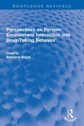 Bild: Perspectives on Person-Environment Interaction and Drug-Taking Behavior - Routledge