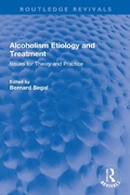 Bild: Alcoholism Etiology and Treatment - Routledge