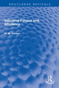 Cover: Industrial Fatigue and Efficiency - Routledge