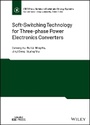 Cover: Soft-Switching Technology for Three-phase Power Electronics Converters - Wiley
