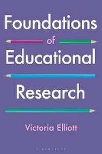 Enlarge image Cover: Foundations of Educational Research - Bloomsbury Academic