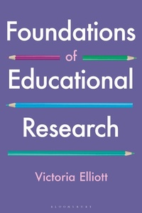 Enlarge image Cover: Foundations of Educational Research - Bloomsbury Academic