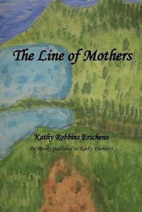 Enlarge image Cover: The Line of Mothers - Publish America