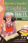 Cover: Bernice Sandler and the Fight for Title IX - American Psychological Association