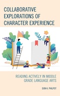 Cover: Collaborative Explorations of Character Experience - Rowman & Littlefield Publishers