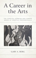 Cover: A Career in the Arts - Rowman & Littlefield Publishers