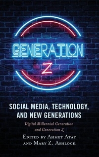 Enlarge image Cover: Social Media, Technology, and New Generations - Lexington Books