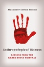 Cover: Anthropological Witness - Cornell University Press