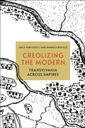 Bild: Creolizing the Modern - Cornell University Press