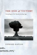 Cover: The End of Victory - Cornell University Press