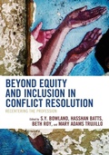 Cover: Beyond Equity and Inclusion in Conflict Resolution - Rowman & Littlefield Publishers