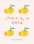Bild: Moro Easy - Ebury Digital