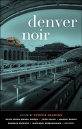 Cover: Denver Noir - Akashic Books
