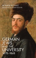 Cover: German Jews and the University, 1678-1848 - Camden House Inc
