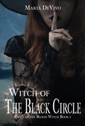 Cover: Witch of the Black Circle (Dawn of the Blood Witch, #1) - 4 Horsemen Publications