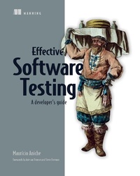 Enlarge image Cover: Effective Software Testing - Manning Publications