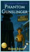 Cover: Phantom Gunslinger - Dry Bones Publishing