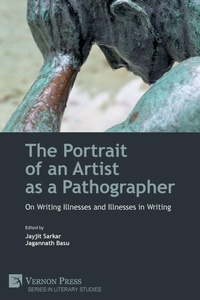 Enlarge image Cover: The Portrait of an Artist as a Pathographer - Vernon Press
