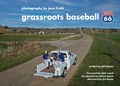 Cover: Grassroots Baseball - Sports Publishing