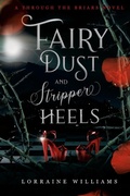 Cover: Fairy Dust and Stripper Heels - Dark City