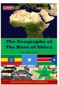 Cover: The Geography of The Horn of Africa Study Book 2021 - Wasuk Godwin Sule-Pearce